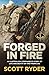 Forged in Fire: An Australian commando's story of life and death on the frontline