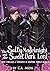 The Salty Mageknight and the Sweet Dark Lord by C.A. Moss