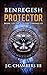 Benregesh Protector by J.C. Chambers III