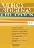 Pueblos indígenas y educación No. 68 by Luis Enrique López