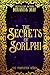 The Secrets of Sorlphi: The...