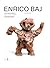 Enrico Baj: Catalogue Raiso...