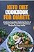 KETO DIET COOKBOOK FOR DIAB...