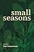 Small Seasons