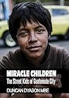 Miracle Children:...