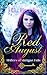 Red August: A Fated Mates Werewolf Fairy Tale Romantasy (Shifters of Mahigan Falls Book 1)