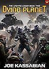 Dying Planet: A M...