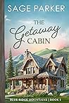 The Getaway Cabin