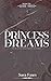 The Princess of Dreams
