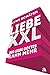 Liebe XXL by Uwe Schäfer