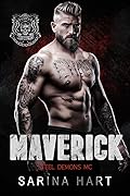 Maverick (Steel Demons MC, #3)