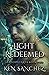 Light Redeemed (Shadowguards #2)