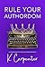 Rule Your Author Empire by K. Carpenter