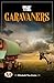 The caravaners by Elizabeth von Arnim