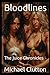 Bloodlines: The Juice Chron...