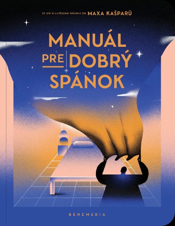 Manuál pre dobrý spánok