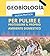 Geobiologia : guida pratica...