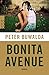 Bonita Avenue by Peter Buwalda