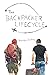The Backpacker Lifecycle: A...