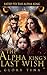 The Alpha King's Last Wish:...