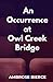 An Occurrence at Owl Creek Bridge: And Other Stories