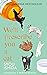 We'll Prescribe You a Cat (...