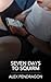 Seven Days To Squirm: A Spicy M/M Gay Awakening Story