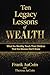 Ten Legacy Lessons of Wealth by Frank AuCoin