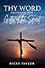 Thy Word Presents the Gifts of the Spirit by Ricky Taylor