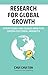 Research for Global Growth:...