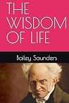 THE WISDOM OF LIFE