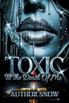 TOXIC: Til The De...