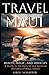 Travel Maui - Beauty, Magic, and Miracles by Greg Schaefer