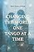 Changing the World One Tango at a Time