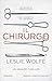 Il chirurgo (Italian Edition)