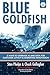 Blue Goldfish 2.0: 8 Ways t...