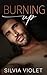 Burning Up (Fitting In Book 4)