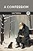 A Confession by Leo Tolstoy