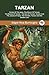 Tarzan: The Novels: (9 Books): Tarzan Of The Apes, The Return Of Tarzan, The Beasts Of Tarzan , The Son Of Tarzan, Tarzan And The Jewels Of Opar, ... The Terrible, Tarzan and the Golden Lion