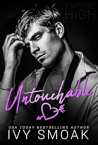 Untouchable (Empire High, #1)