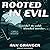 Rooted in Evil (Campbell and Carter Mystery #5)