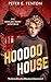 Hoodoo House (The Declan Hu...