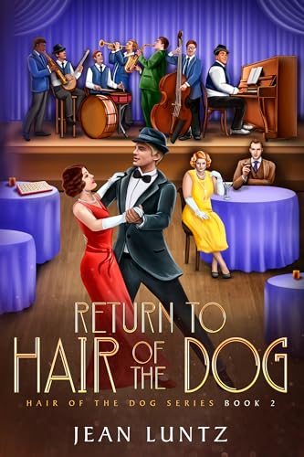 Return to Hair of the Dog (Hair of the Dog, #2)