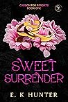 Sweet Surrender: ...