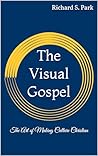 The Visual Gospel...