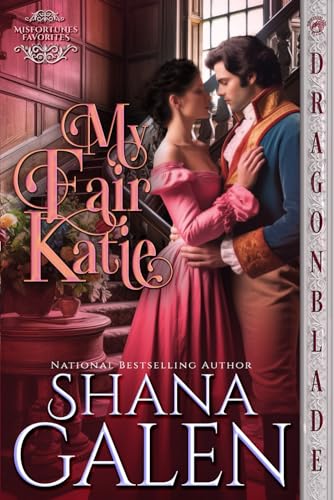 My Fair Katie (Misfortunes Favorites)