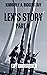 LEX'S STORY Part II: Life U...