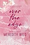Over the Edge by Meredith Wild
