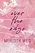Over the Edge (Bridge #3)