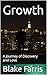 Growth: A Journey of Discov...